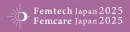 7月表参道開催「Femtech Japan Femcare Japan」の御案内